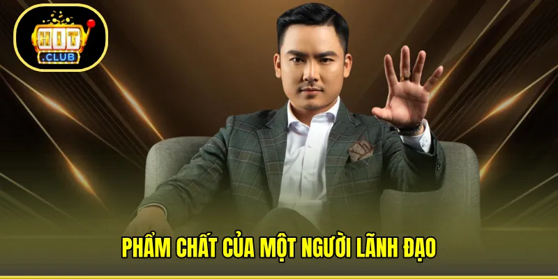 Phẩm chất của một người lãnh đạo