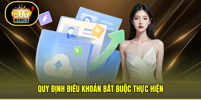 Quy định điều khoản bắt buộc thực hiện